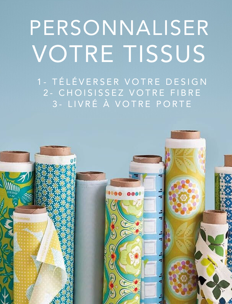 Personnaliser votre tissus